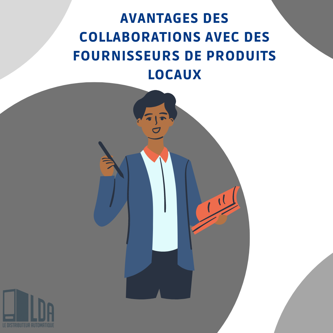 Avantages des collaborations avec des fournisseurs locaux