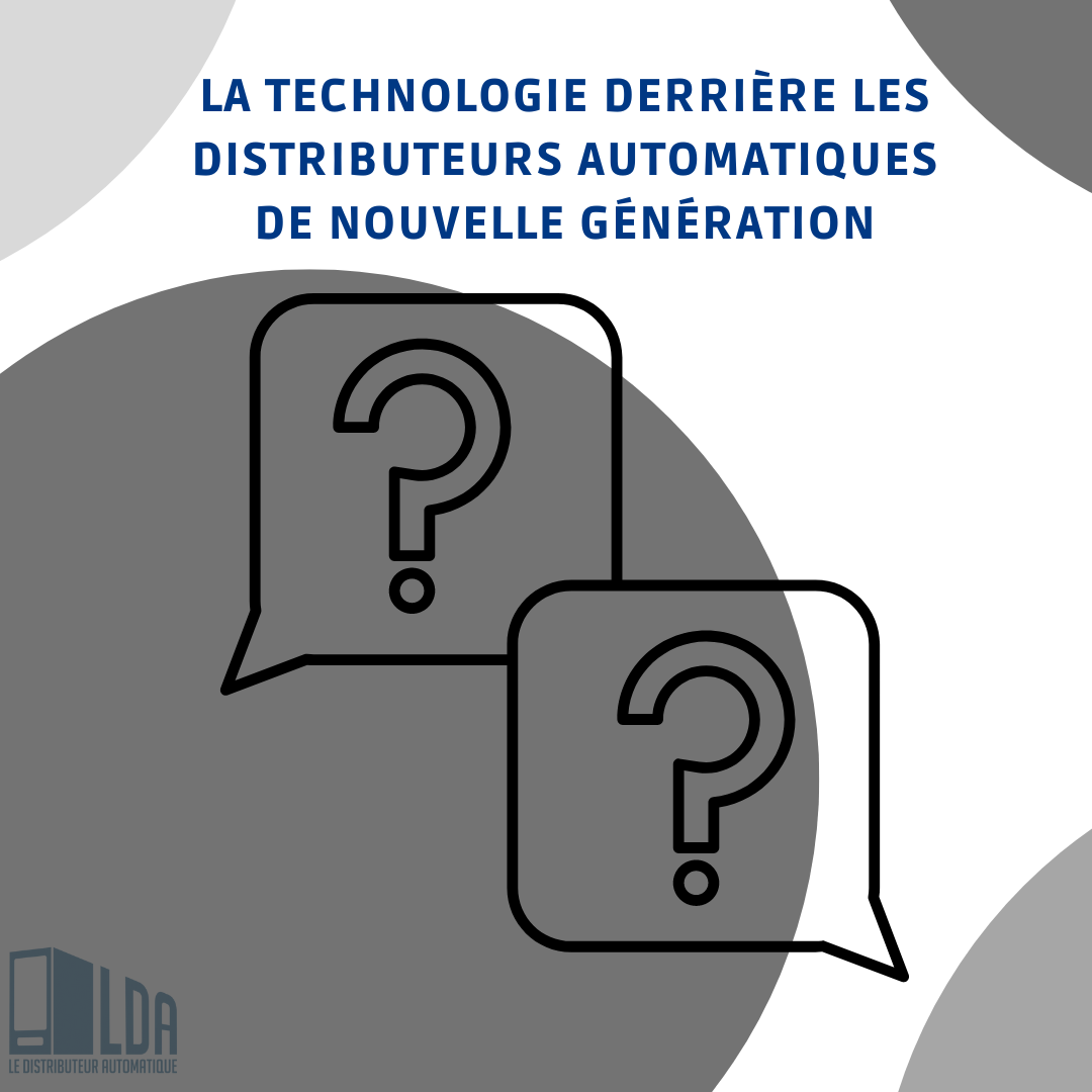 La technologie des distributeurs automatiques modernes